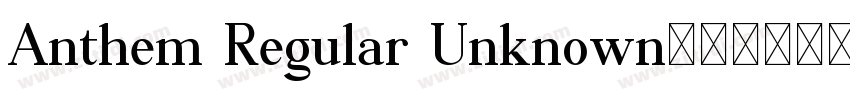 Anthem Regular Unknown字体免费下载字体转换